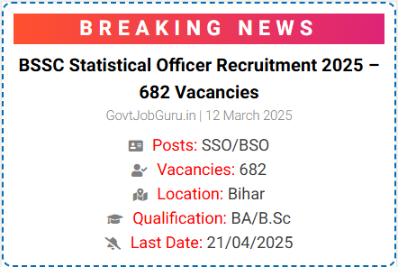 BSSC SSO BSO Recruitment 2025