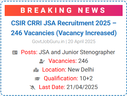 CSIR CRRI JSA REcruitment 2025