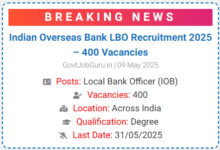 Indian Overseas Bank LBO Recruitment 2025