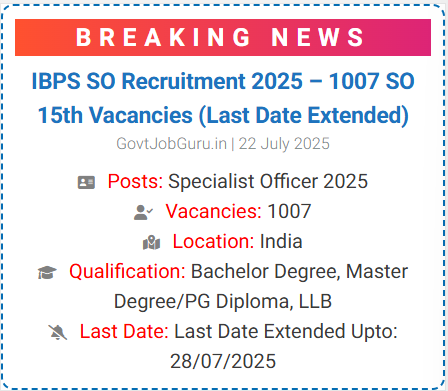 IBPS SO Recruitment 2025
