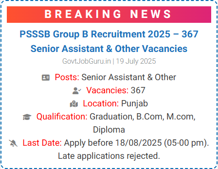 PSSSB Senior Assistant Recruitment 2025