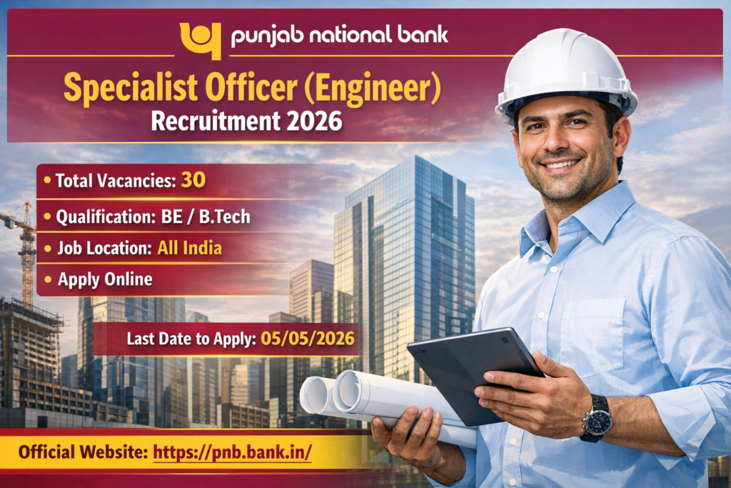 PNB Bank SO Engineer Recruitment 2026