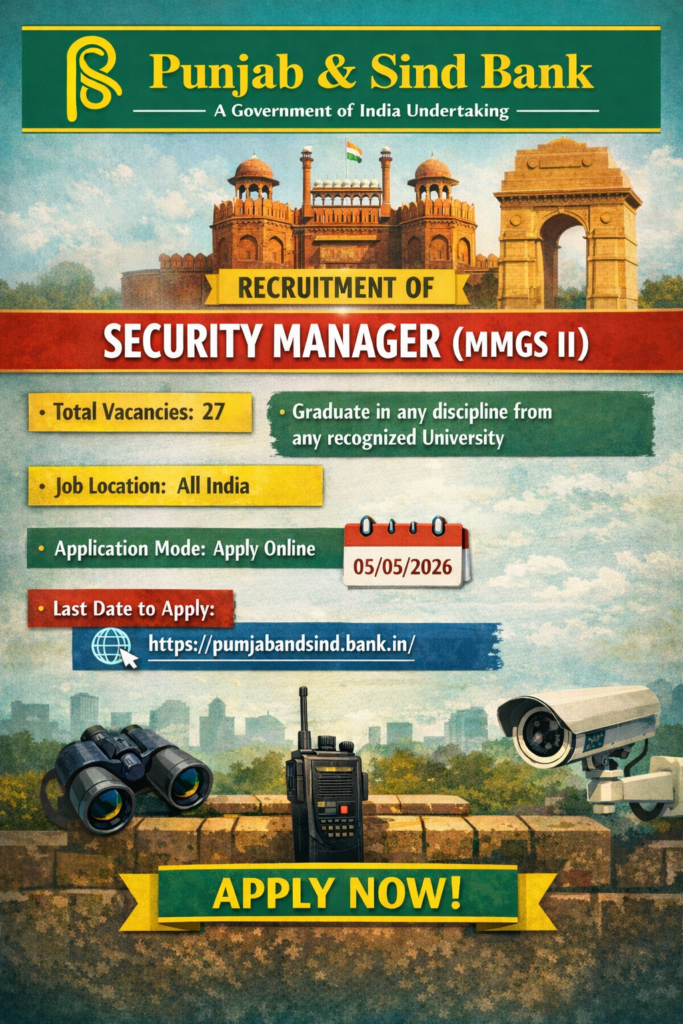 Punjab and Sind Bank Security Manager Recruitment 2026